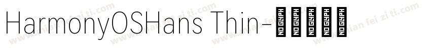 HarmonyOSHans Thin字体转换